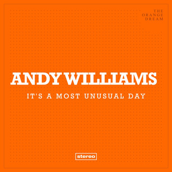 Andy Williams - It's a Most Unusual Day