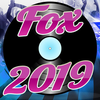 Various Artists - Fox 2019