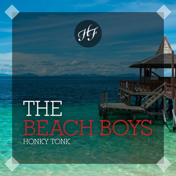 The Beach Boys - Honky Tonk
