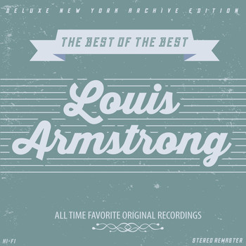 Louis Armstrong - Best of the Best