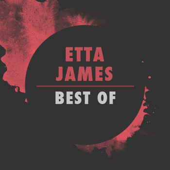 Etta James - Etta James: Best Of