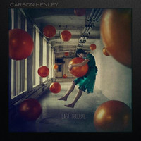 Carson Henley - Last Goodbye