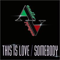 Audio Android - This Is Love / Somebody