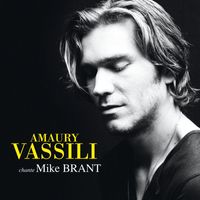 Amaury Vassili - Amaury Vassili chante Mike Brant