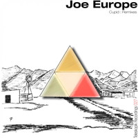 Joe Europe - Cupid Remixes