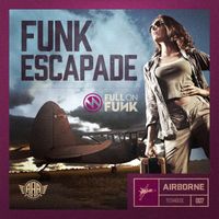 Full On Funk - Funk Escapade