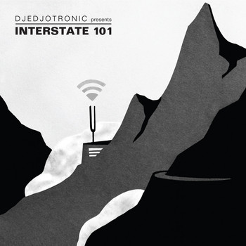 Djedjotronic - Djedjotronic Presents Interstate 101