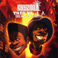 Skyzoo - Theo vs. JJ (Dreams vs. Reality) (Explicit)