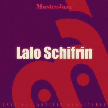 Lalo Schifrin - Masterjazz: Lalo Schifrin