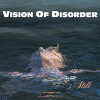 Vision of Disorder - Still (Explicit)