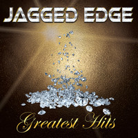 Jagged Edge - Greatest Hits