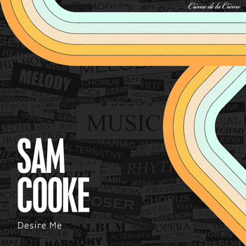 Sam Cooke - Desire Me