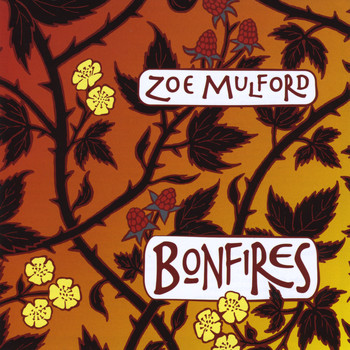Zoe Mulford - Bonfires