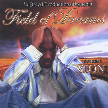 Zion - Field of Dreams