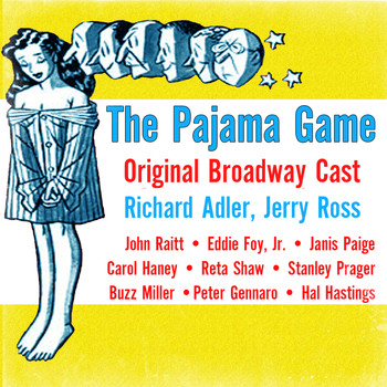 Original Broadway Cast - The Pajama Game (Original Cast Recording)