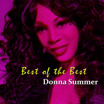 Donna Summer - Best of the Best