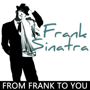 Frank Sinatra - From Frank to Thank You