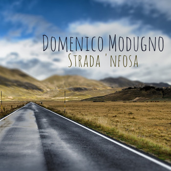 Domenico Modugno - Strada 'nfosa