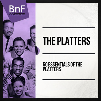The Platters - 60 Essentials of the Platters
