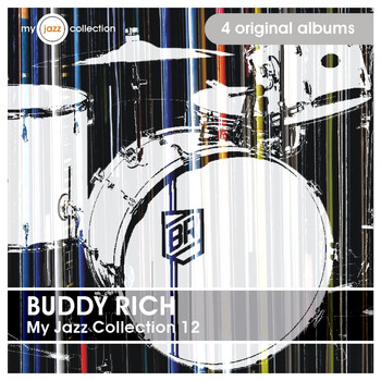 Buddy Rich - My Jazz Collection 12 (4 Albums)