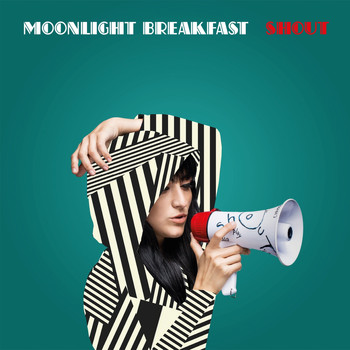 Moonlight Breakfast - Shout