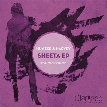 Hunzed & Harvey - Sheeta