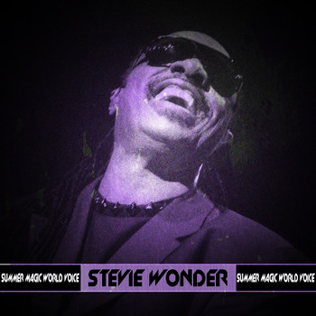 Stevie Wonder - Summer Magic World Voice