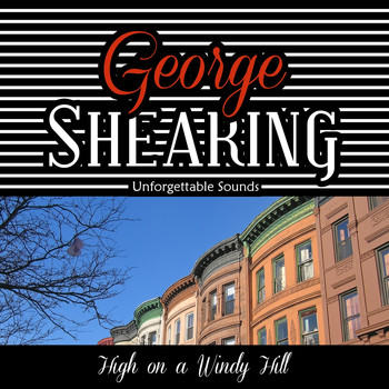 George Shearing - High on a Windy Hill