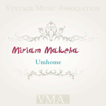 Miriam Makeba - Umhome