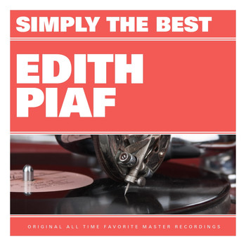 Edith Piaf - Simply the Best : Edith Piaf