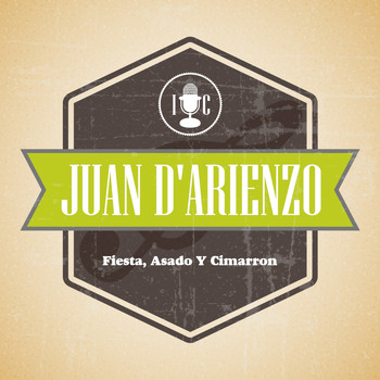 Juan D'Arienzo - Fiesta, Asado y Cimarron
