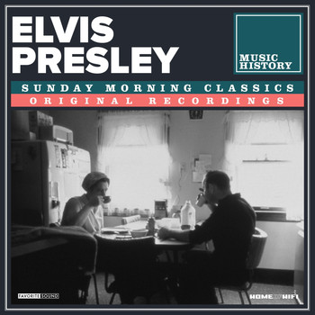 Elvis Presley - Sunday Morning Classics