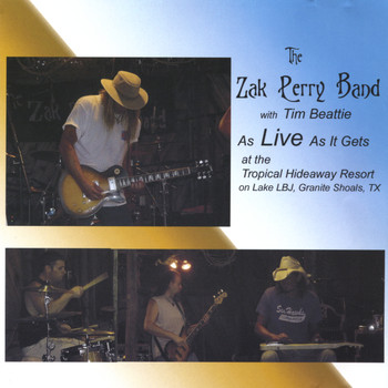 The Zak Perry Band - As Live As It Gets