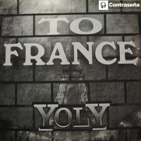 YOLY - To France