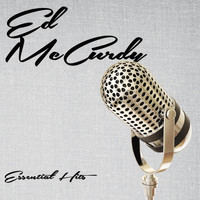 Ed McCurdy - Essential Hits