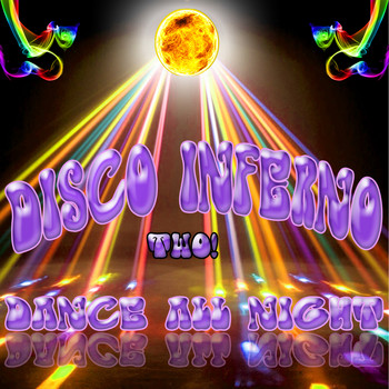 Various Artists - Disco Inferno Dance All Night Two