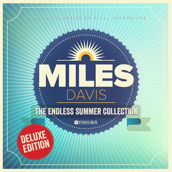 Miles Davis - The Endless Summer Collection