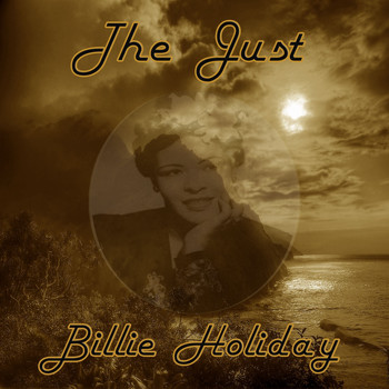 Billie Holiday - The Just Billie Holiday