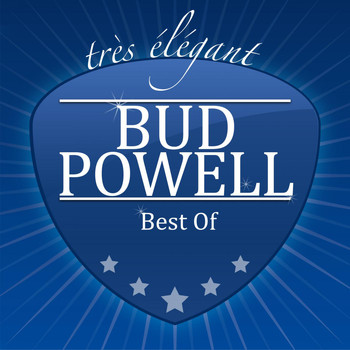 Bud Powell - Best Of