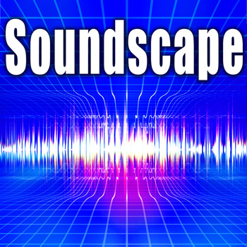Sound Effects Library - Soundscape