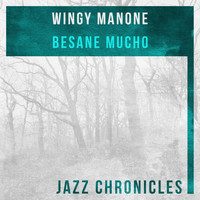 Wingy Manone - Besane Mucho (Live)