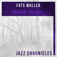 Fats Waller - Buckin' the Dice (Live)