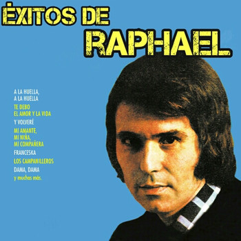 Raphael - Éxitos de Raphael