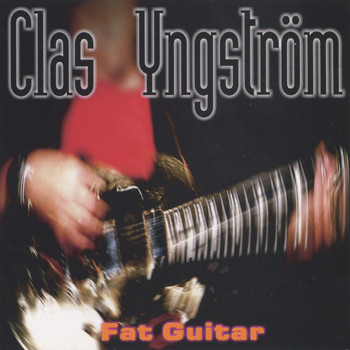 CLAS YNGSTRÖM - Fat Guitar