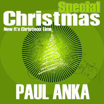 Paul Anka - Special Christmas (Now It's Christmas Time)