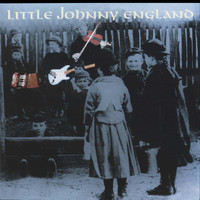 Little Johnny England - Little Johnny England