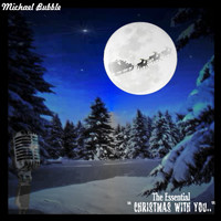 Michael Bubble - The Essential "Christmas With You"