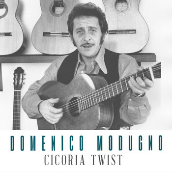 Domenico Modugno - Cicoria Twist