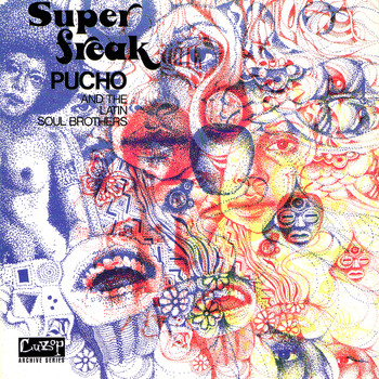 Pucho And His Latin Soul Brothers - Super Freak