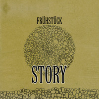 Fruhstuck - Story